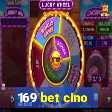 169 bet cino